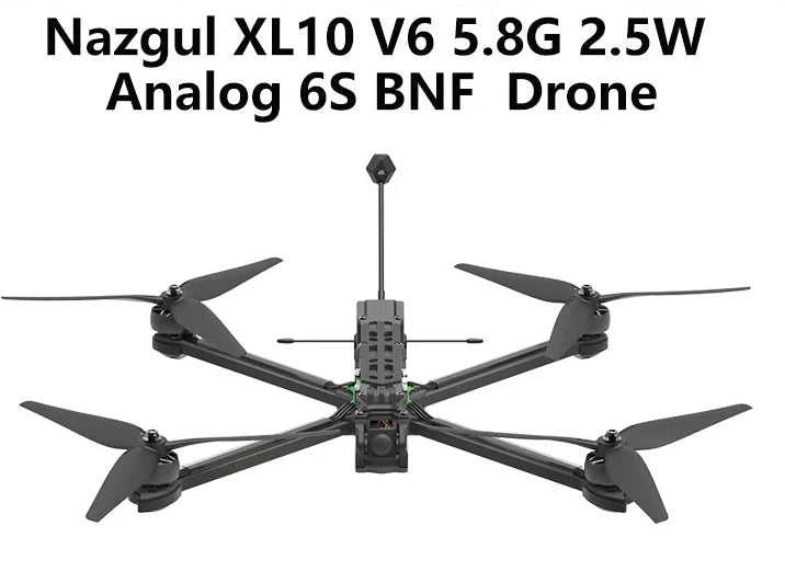 iFlight Nazgul XL10 V6 10-Inch 6S Analog BNF FPV Drone — XING2 3314 900KV, BLITZ F722, 55A ESC, GPS, 140km/h, ~40-Min Hover