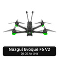 iFlight Nazgul Evoque F6 V2 HD 6inch 6S FPV Drone BNF F6X F6D（Squashed-X or DC Geometry）with O3 Air Unit / GPS module