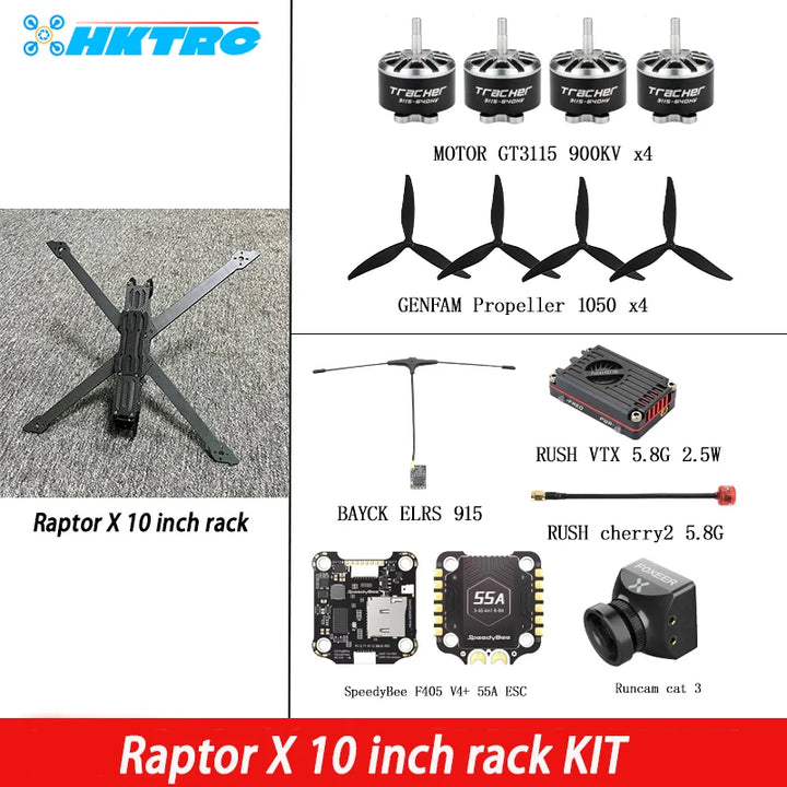 Raptor X 10 inch frame F405 V4 55A GT3115 900KV Brushless Motor FPV 5.8G VTX 2.5W Gemfan 1050 Propeller BAYCK 915 FOXEER CAT3